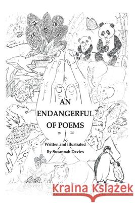 An Endangerful of Poems Susannah Davies 9781738573318 Independent Publishing Network - książka