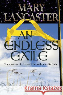 An Endless Exile Mary Lancaster 9781843195207 Bladud Books - książka