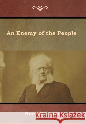 An Enemy of the People Henrik Ibsen 9781644391914 Indoeuropeanpublishing.com - książka