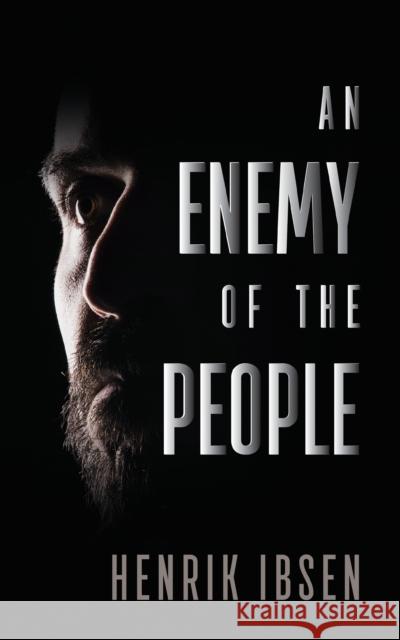 An Enemy of the People Henrik Ibsen   9781722504243 G&D Media - książka