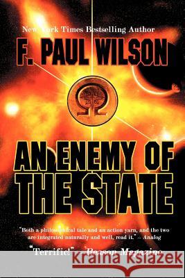 An Enemy of the State F. Paul Wilson 9780976654421 Infrapress - książka