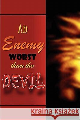 An Enemy Worst than the Devil Emmanuel Dudu 9781462862597 Xlibris - książka