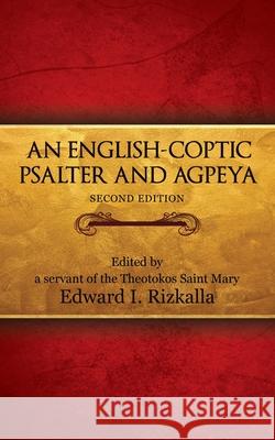 An English-Coptic Psalter and Agpeya Edward I. Rizkalla 9781632216236 Xulon Press - książka