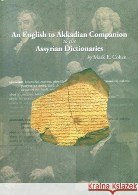 An English to Akkadian Companion to the Assyrian Dictionaries Mark Cohen 9781934309360 CDL Press - książka