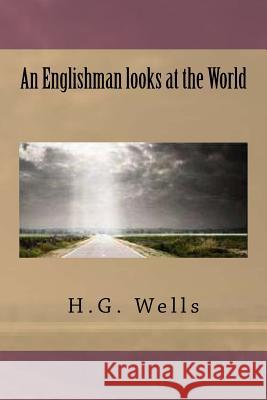 An Englishman looks at the World Ballin, G-Ph 9781542724791 Createspace Independent Publishing Platform - książka