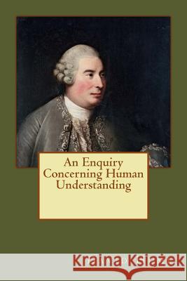 An Enquiry Concerning Human Understanding David Hume Lewis a. Selby-Bigge 9781974409419 Createspace Independent Publishing Platform - książka