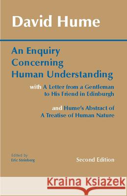 An Enquiry Concerning Human Understanding: with Hume's Abstract of A Treatise of Human Nature and A Letter from a Gentleman to His Friend in Edinburgh David Hume 9780872202290 Hackett Publishing Co, Inc - książka