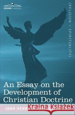 An Essay on the Development of Christian Doctrine   9781602065758  - książka