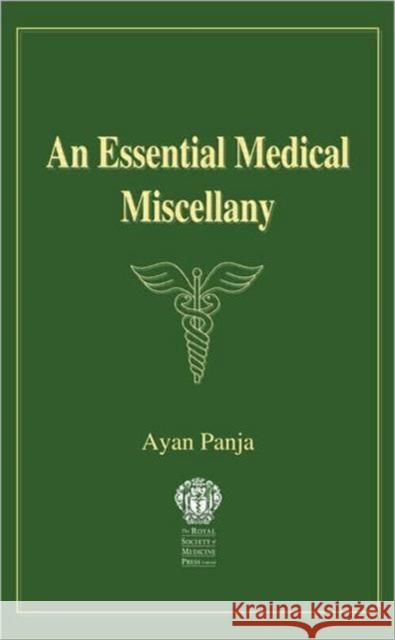 An Essential Medical Miscellany A. Panja 9781853156311  - książka