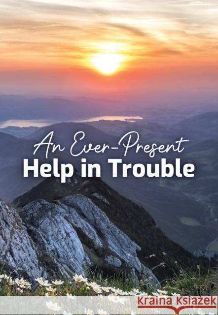 An Ever-Present Help in Trouble Wels Christian Aid and Relief 9780810032088 Northwestern Publishing House - książka