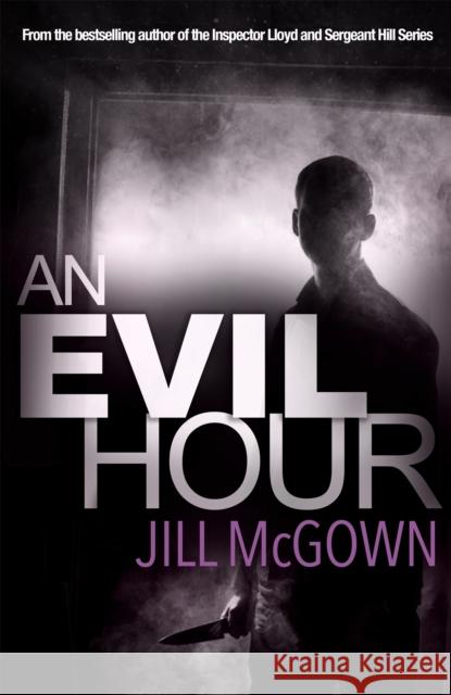 An Evil Hour Jill McGown 9781509867776 Policy Press - książka