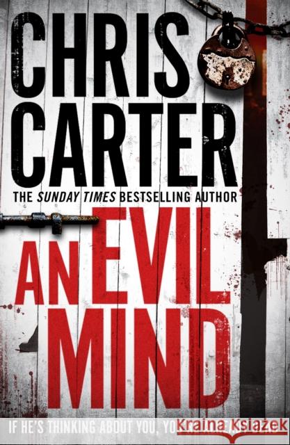 An Evil Mind: A brilliant serial killer thriller, featuring the unstoppable Robert Hunter Chris Carter 9781471132216 Simon & Schuster Ltd - książka