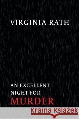An Excellent Night for Murder: (A Rocky Allen Mystery) Virginia Rath 9781616464745 Coachwhip Publications - książka