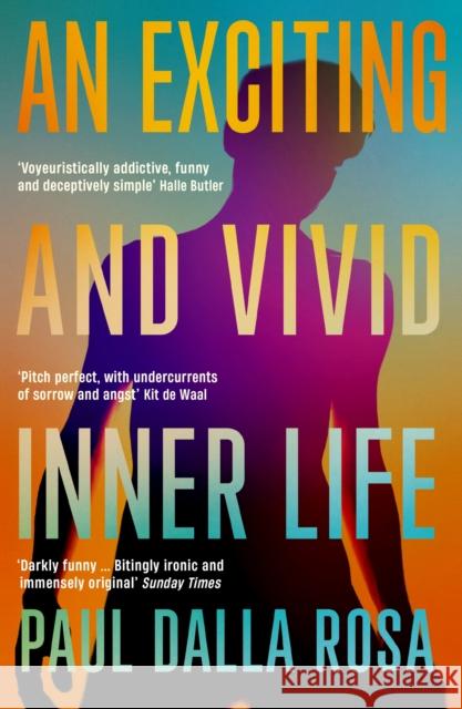 An Exciting and Vivid Inner Life Paul Dalla Rosa 9781800810136 Profile Books Ltd - książka