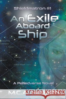 An Exile Aboard Ship M C a Hogarth   9798223325000 M.C.A. Hogarth - książka