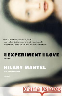 An Experiment in Love Hilary Mantel 9780312426873 Picador USA - książka