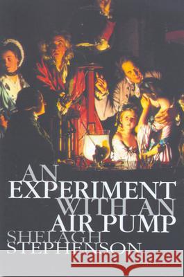 An Experiment with an Air Pump Shelagh Stephenson 9780413733108 Methuen Publishing - książka