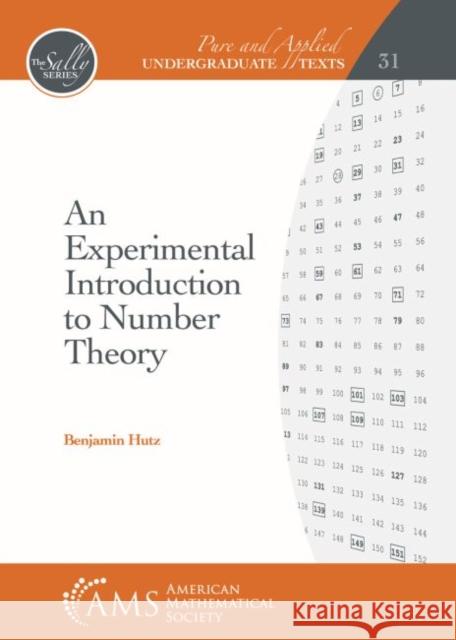 An Experimental Introduction to Number Theory Benjamin Hutz   9781470430979 American Mathematical Society - książka