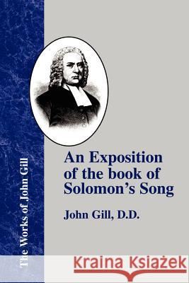 An Exposition of the Book of Solomon's Song John Gill 9781579784904 Baptist Standard Bearer - książka