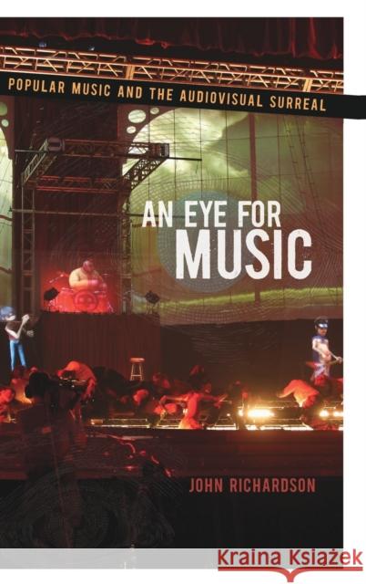 An Eye for Music Richardson, John 9780195367362 Oxford University Press, USA - książka