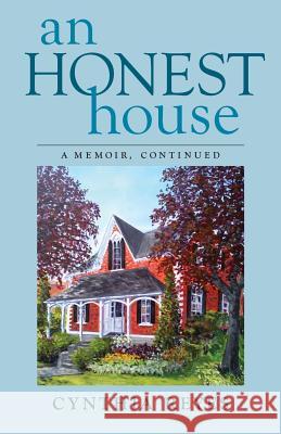 An Honest House: A Memoir, Continued Cynthia Reyes 9781772360363 BPS Books - książka