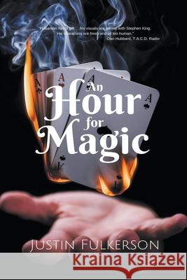 An Hour for Magic Justin Fulkerson 9781393460640 Justin Fulkerson - książka