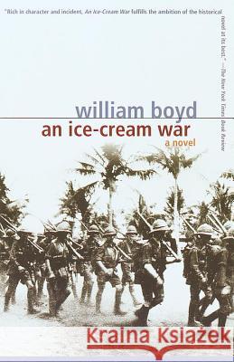 An Ice-Cream War William Boyd 9780375705021 Vintage Books USA - książka