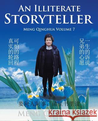 An Illiterate Storyteller: Meng Qinghua Volume 7 Meng Qinghua 9781482864526 Partridge Singapore - książka