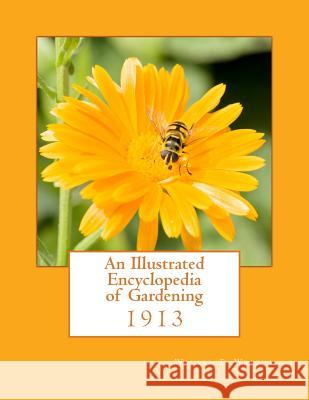 An Illustrated Encyclopedia of Gardening Walter P. Wright Roger Chambers 9781983885938 Createspace Independent Publishing Platform - książka