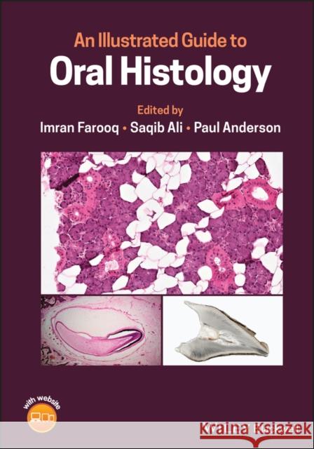 An Illustrated Guide to Oral Histology Paul Anderson 9781119669449 John Wiley and Sons Ltd - książka