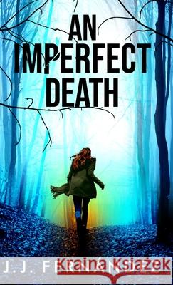 An Imperfect Death Fern 9781916888227 Jj Pub. - książka