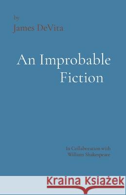 An Improbable Fiction: A comedy, mostly. James DeVita 9781736651223 Words, Words, Words - książka