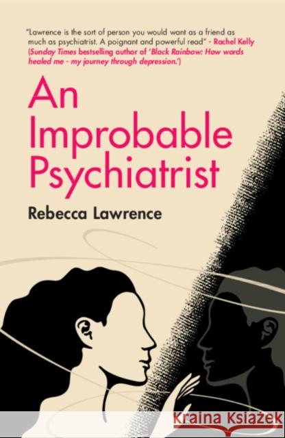 An Improbable Psychiatrist Rebecca Lawrence 9781009515061 Cambridge University Press - książka