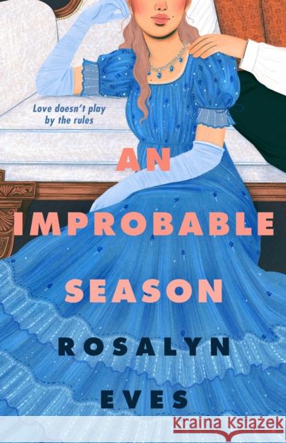 An Improbable Season Rosalyn Eves 9780374390181 Farrar, Straus and Giroux (Byr) - książka