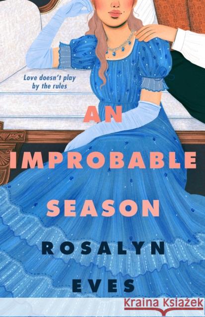 An Improbable Season Rosalyn Eves 9780374390181 Farrar, Straus and Giroux (BYR) - książka