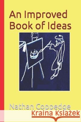 An Improved Book of Ideas Nathan Coppedge 9798840482223 Independently Published - książka