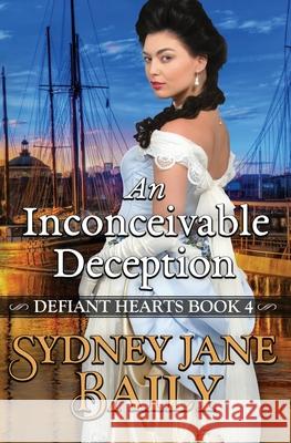 An Inconceivable Deception Sydney Jane Baily 9781957421025 Cat Whisker Press - książka