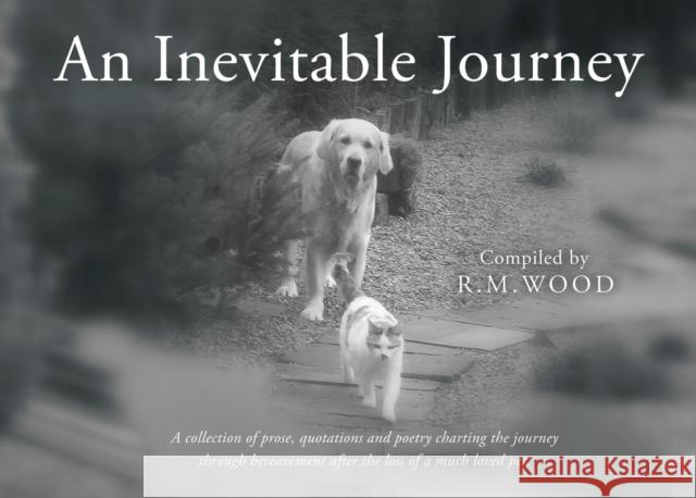 An Inevitable Journey R.M. Wood 9781803135816 Troubador Publishing - książka