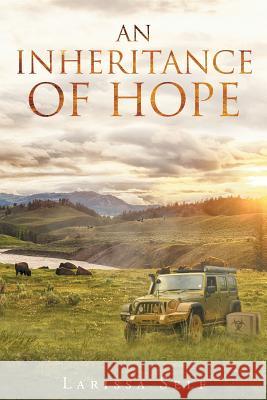 An Inheritance of Hope Larissa Self 9781635759808 Christian Faith - książka