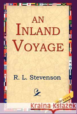 An InLand Voyage Robert Louis Stevenson 9781421808512 1st World Library - książka