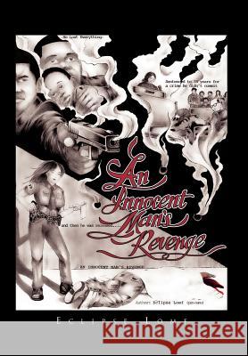 An Innocent Man's Revenge Eclipse Lomf 9781469143101 Xlibris Corporation - książka