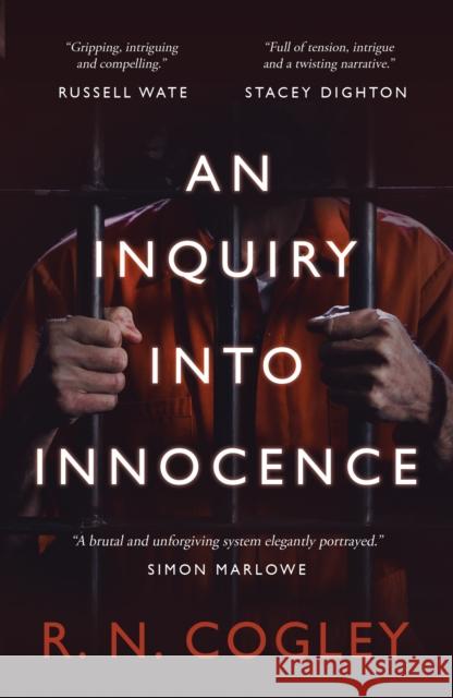 An Inquiry Into Innocence R. N. Cogley 9781803781464 Cranthorpe Millner Publishers - książka