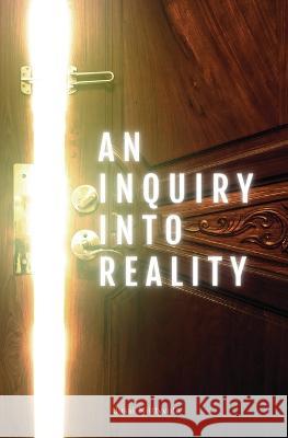 An Inquiry Into Reality Jussi Niittyviita 9789526975153 Jussi Niittyviita - książka