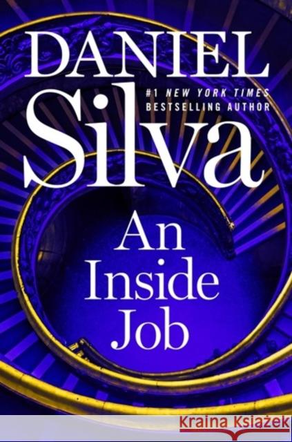 An Inside Job Intl: A Novel Daniel Silva 9780063384651 HarperCollins - książka