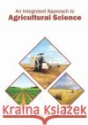 An Integrated Approach to Agricultural Science Adriana Winkler 9781682868539 Syrawood Publishing House
