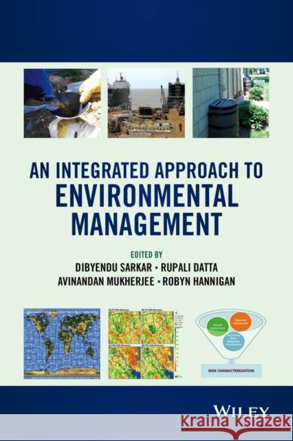 An Integrated Approach to Environmental Management  9781118744352 John Wiley & Sons - książka