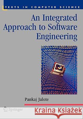 An Integrated Approach to Software Engineering Pankaj Jalote 9780387208817 Springer-Verlag New York Inc. - książka