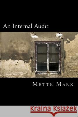 An Internal Audit: A collection of readings for the 'Days of Awe' Marx, Mette 9780998140919 Merete Marx - książka