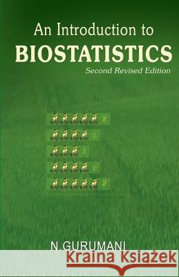 An Introduction to Biostatistics N. Gurumani 9788180940064 Mjp Publisher - książka