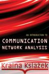 An Introduction to Communication Network Analysis George Kesidis 9780471371410 John Wiley & Sons